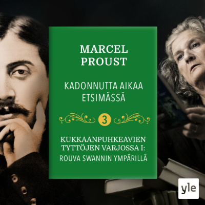 Kadonnutta aikaa etsimässä 3