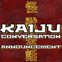 Announcement: Where is Kaiju Conversation?