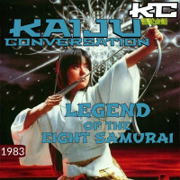 Episode 64: Legend of the Eight Samurai (1983)