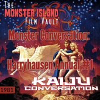 Monster Conversation: Harryhausen Annual #1