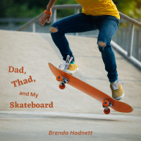 Chapter 2: Friendly Strangers and My Unknown Dad (Dad, Thad, And My Skateboard)
