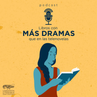 Libros con más drama que las telenovelas