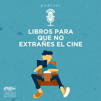 Libros para que no extrañes el cine