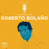 La escritura de Roberto Bolaño