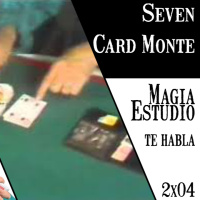 Magia Estudio te habla: 2 x 04 El trile de siete cartas