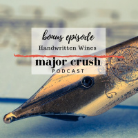 Major Crush: Handwritten Wines Bonus