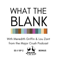 S3 // EP 2 BONUS // WHAT THE BLANK: Elbling amp LAventure Winery