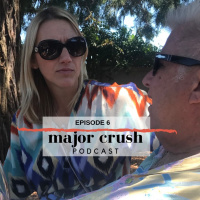 Major Crush Season 1: Ep 6 Exploring Rhône with Meredith amp Lou