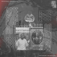 Papo de Cria #6 - Arte Fora do Hype