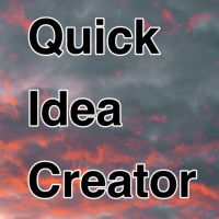 Quick Idea Creator Episode 1