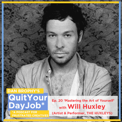 Quit Your Day Job With Dan Brophy