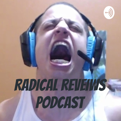 RADICAL REVEIWS PODCAST