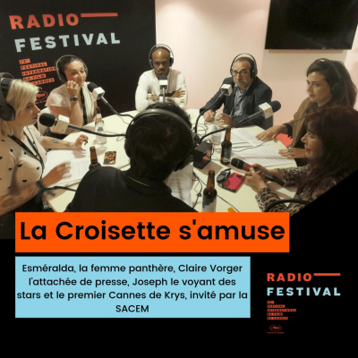 RADIO FESTIVAL - La Croisette samuse