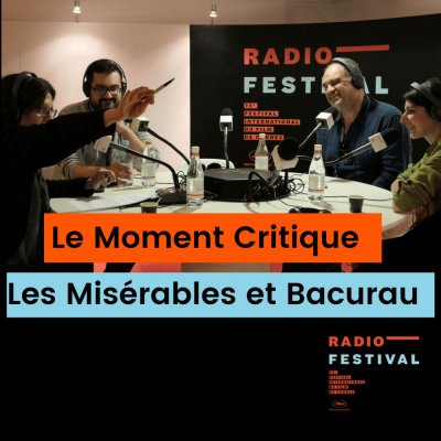 RADIO FESTIVAL - Le Moment Critique