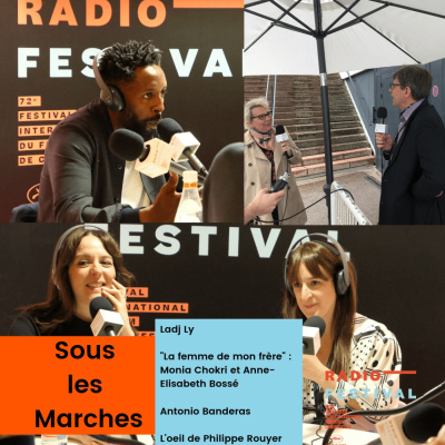 RADIO FESTIVAL - Sous les marches