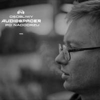 S2 odc. 3: Maciej Bielawski i Paweł Krawczyk (Osobliwy Audiospacer)