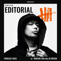 Radio Plato - Editorial Podcast #033 w/ DJ Krush