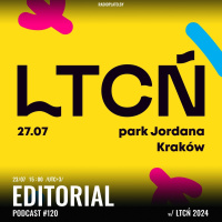 Radio Plato - Editorial Podcast #120 w: LTCŃ