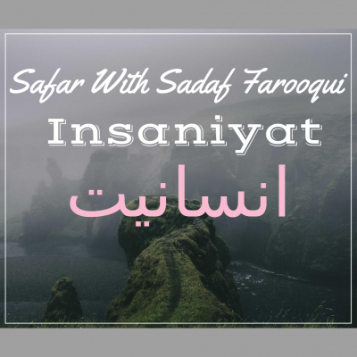 Safar  With Sadaf Farooqui