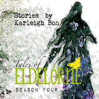 Tales of Eldelórne: Book Two, PREVIEW