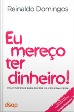 Eu mereço ter dinheiro!