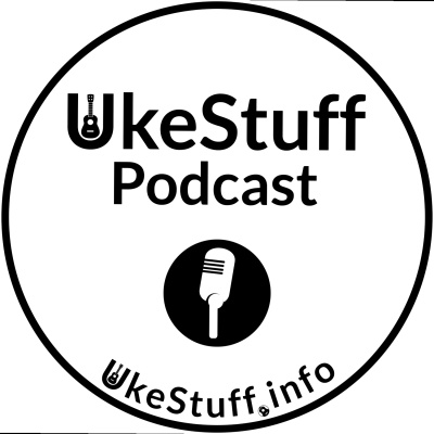 UkeStuff Podcast