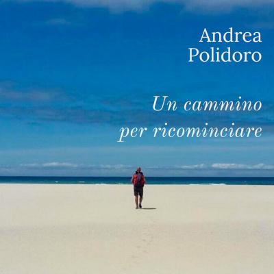 Un cammino per ricominciare