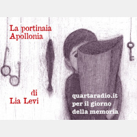La portinaia Apollonia – Per il Giorno della Memoria