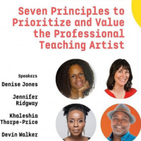 Seven Principles to Prioritize  Value the Professional Teaching Artist