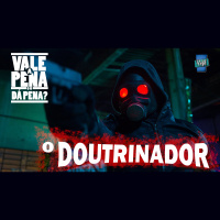 Vale a Pena ou Dá Pena 940 - O Doutrinador