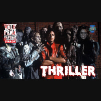 Vale a Pena ou Dá Pena 934 - Thriller - Especial Terror