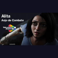 Vale a Pena ou Dá Pena 992 - Alita - Anjo de Combate | Resenha SEM Spoilers
