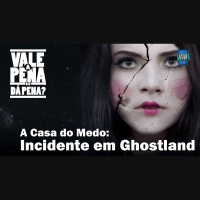 Vale a Pena ou Dá Pena 935 - A Casa do Medo - Incidente em Ghostland