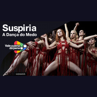 Vale a Pena ou Dá Pena 1020 - Suspiria - A Dança do Medo | Resenha SEM Spoilers