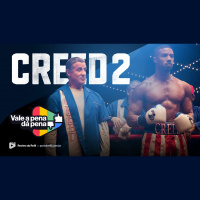 Vale a Pena ou Dá Pena 984 - Creed 2 | Resenha SEM Spoilers