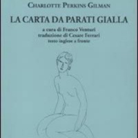 Gruppo di lettura itinerante: La carta da parati gialla, Charlotte P. Gilman
