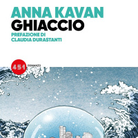 Gruppo di lettura itinerante: Ghiaccio, Anna Kavan. 