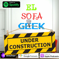 Episodio 29 (Edición Especial): ¿El Fin de El Sofá Geek? / Especial Fin de Año
