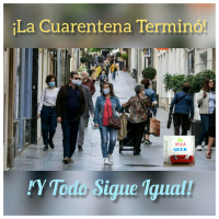 Episodio 13 (2T): ¡LA CUARENTENA TERMINÓ! y todo sigue igual.