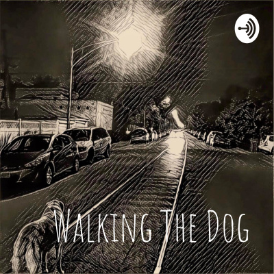 Walking The Dog