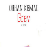 Grev - Bir Orhan Kemal Hikayesi