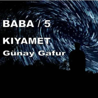 Baba – Bir Günay Gafur Öyküsü 5. Bölüm