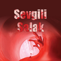 (+18) Sevgili Salak (Bir Yeraltı Romanı) 2. Bölüm