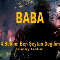 Baba – Bir Günay Gafur Öyküsü 4. Bölüm