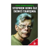 Stephen King ile İkinci Tanışma - Bir Kadri Kerem Karanfil Öyküsü