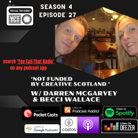 Not Funded by Creative Scotland w/ Darren Loki McGarvey amp Becci Wallace