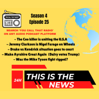 This is the News #4 (CEO Killer/ Jeremy Clarkson / Drake would like to speak to the manager/ MAGA Ayrshire / Tyson vs Jake Paul