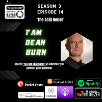 The Acid House w/ Tam Dean Burn