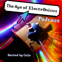 The Age of Electr0nicus (Trailer/Explanation)