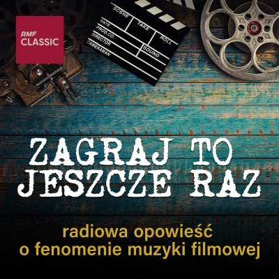 Zagraj to jeszcze raz w RMF Classic